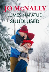 Lumes näpatud suudlused