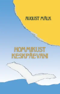 Hommikust keskpäevani