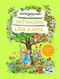 Metsalood läbi aasta
