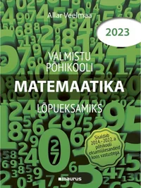 Valmistu põhikooli matemaatika lõpueksamiks 2023