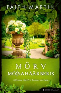 Mõrv mõisahäärberis. Monica Noble'i juhtumid