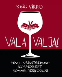 Vala välja!
