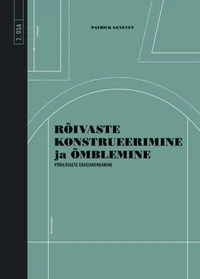Rõivaste konstrueerimine ja õmblemine. Põhilõigete edasiarendamine