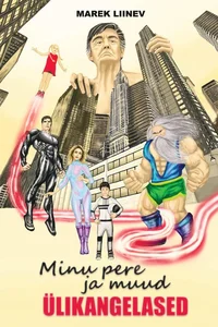 Minu pere ja muud ülikangelased
