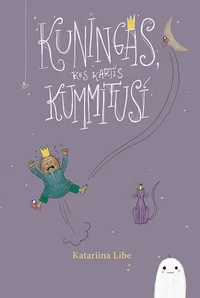Kuningas, kes kartis kummitusi