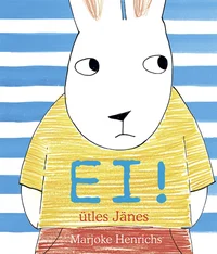 Ei! ütles jänes