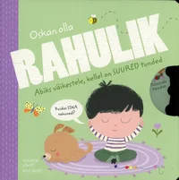 Oskan olla rahulik. Abiks väikestele, kellel on suured tunded