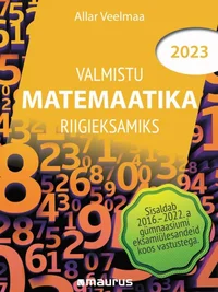 Valmistu matemaatika riigieksamiks 2023