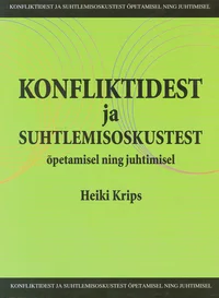 Konfliktidest ja suhtlemisoskustest õpetamisel ning juhtimisel