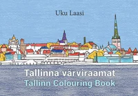 Tallinna värviraamat. Tallinn Colouring Book