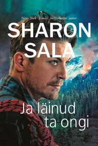 Ja läinud ta ongi. Loodusjõud II