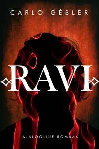 Ravi. Ajalooline romaan
