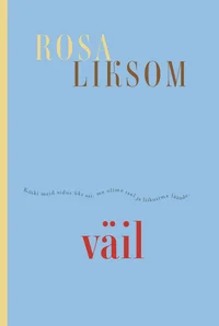 Väil. Jutustus