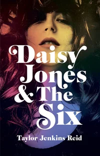 Daisy Jones ja The Six