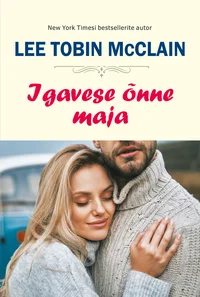 Igavese õnne maja. Kodulinna vennad