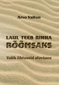 Laul teeb rinna rõõmsaks