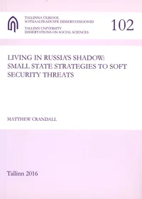 Living in Russia's shadow