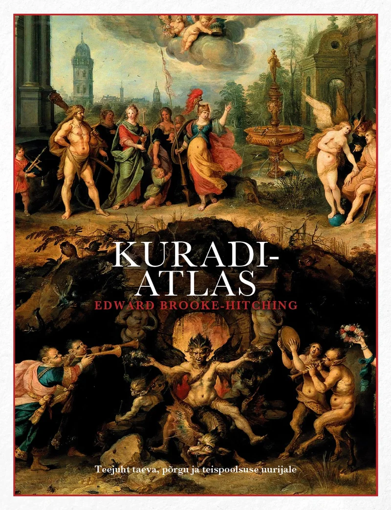 Kuradiatlas - Edward Brooke-Hitching (Sinisukk, 2023). Kaanel on barokkstiilis õlimaal, mis kujutab müütilisi ja allegorilisi tegelasi — sõdalasi, jumalusi ning fantastilisi olendeid — dramaatilises välivaatega arhitektuurilises keskkonnas. Värvipalett on rikkalik, soojades kullakollastes ja punakastes toonides, mis loovad piduliku ja teatraalse atmosfääri.