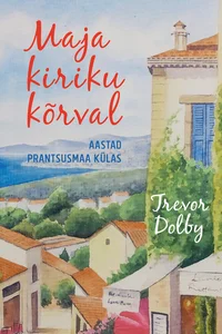 Maja kiriku kõrval