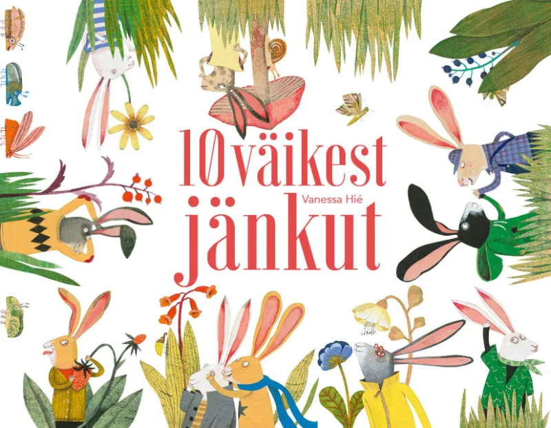 10 väikest jänkut - Vanessa Hié (Koolibri, 2023). Akvarellilaadses illustratsioonis on kujutatud kümme erinevat jänest roheliste taimede ja lillede vahel, igaüks erineva välimuse ja värviga. Rõõmsameelne ja värviküllane lastekirjanduse stiil.