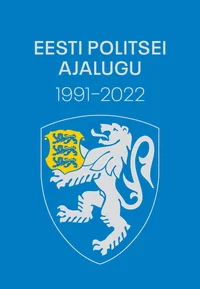 Eesti politsei ajalugu 1991–2022