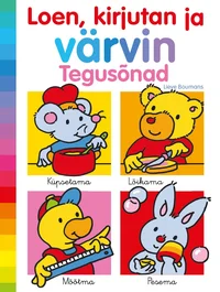 Loen, kirjutan ja värvin