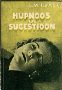 Hüpnoos ja sugestioon
