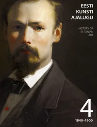 Eesti kunsti ajalugu. History of Estonian art