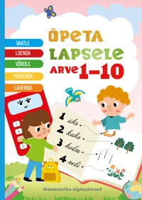 Õpeta lapsele arve 1-10