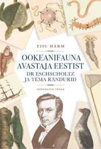 Ookeanifauna avastaja Eestist