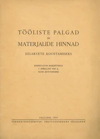 Tööliste palgad ja materjalide hinnad eelarvete koostamiseks