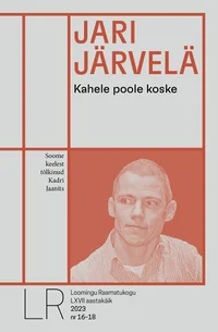 Kahele poole koske. 2023/16-18