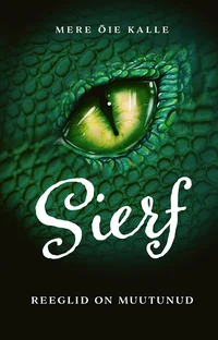 Sierf. Reeglid on muutunud
