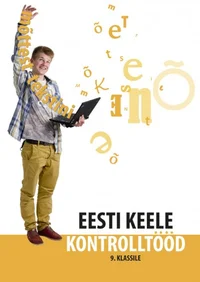 Eesti keele kontrolltööd 9. klassile