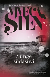 Sünge südasuvi. Sandhamni mõrvalood