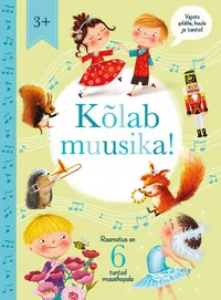 Kõlab muusika!