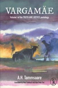Vargamäe. Truth and Justice