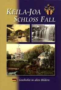 Keila-Joa. Schloss Fall