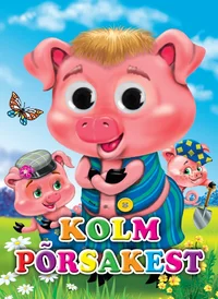 Kolm põrsakest