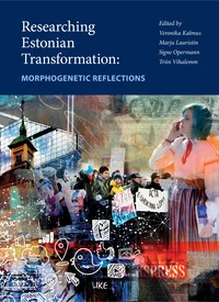 Researching Estonian Transformation