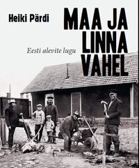 Maa ja linna vahel
