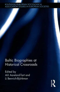 Baltic Biographies at Historical Crossroads