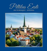 Piltilus Eesti. Picturesque Estonia
