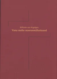 Vana mehe noorusmälestused