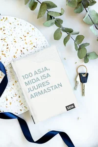 100 asja, mida isa juures armastan