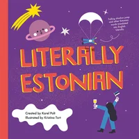 Literally Estonian. Falling Shadow Jump and other Estonian Words Translated into English. Literally