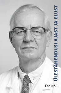 Ülestähendusi ajast ja elust