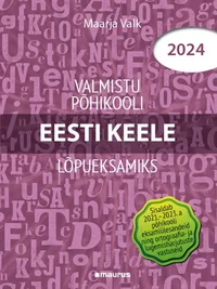 Valmistu põhikooli eesti keele lõpueksamiks 2024