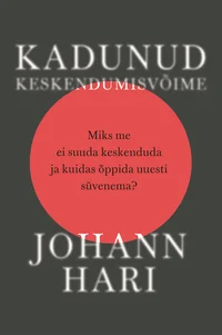Kadunud keskendumisvõime