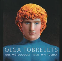 Uus mütoloogia. New mythology